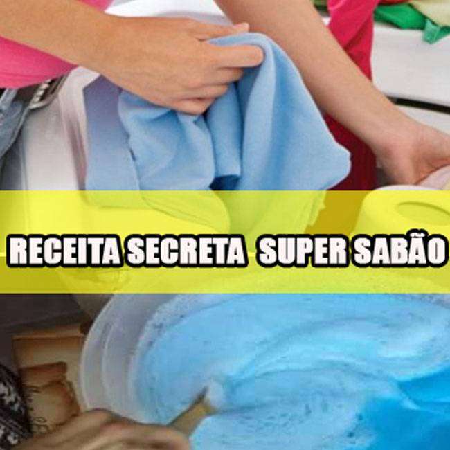 RECEITA SECRETA SUPER SABÃO LAVA ROUPAS